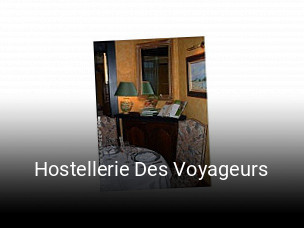 Hostellerie Des Voyageurs heures d'ouverture