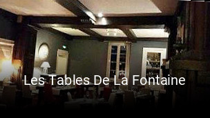 Les Tables De La Fontaine ouvert