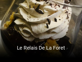 Le Relais De La Foret plan d'ouverture