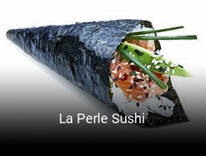 La Perle Sushi heures d'affaires