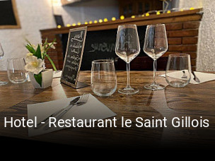 Hotel - Restaurant le Saint Gillois heures d'ouverture