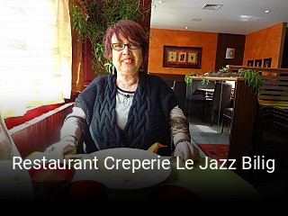 Restaurant Creperie Le Jazz Bilig heures d'ouverture