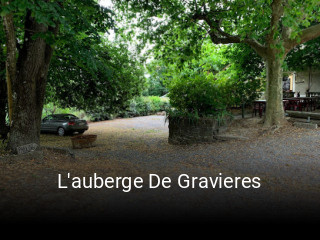 L'auberge De Gravieres heures d'affaires