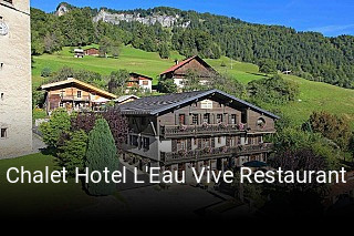 Chalet Hotel L'Eau Vive Restaurant heures d'ouverture