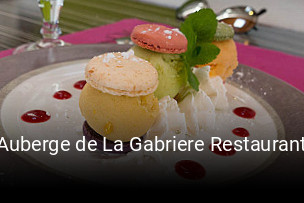 Auberge de La Gabriere Restaurant heures d'ouverture