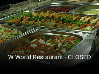 W World Restaurant - CLOSED ouvert