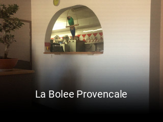 La Bolee Provencale heures d'affaires