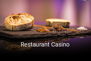 Restaurant Casino heures d'ouverture