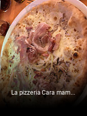 La pizzeria Cara mamma ouvert