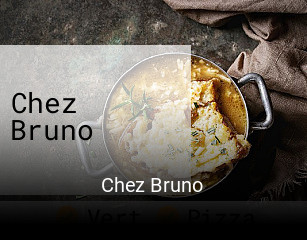 Chez Bruno ouvert