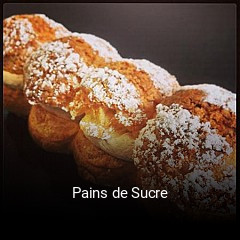 Pains de Sucre ouvert