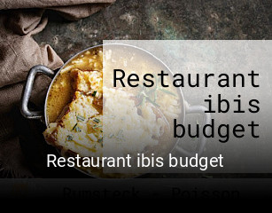 Restaurant ibis budget ouvert