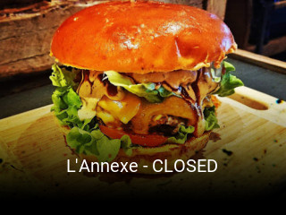 L'Annexe - CLOSED heures d'ouverture