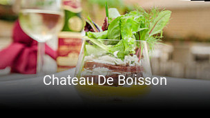 Chateau De Boisson heures d'ouverture