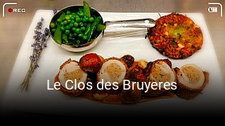 Le Clos des Bruyeres ouvert