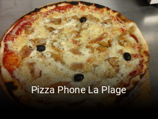 Pizza Phone La Plage ouvert