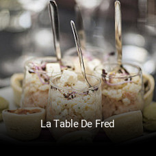 La Table De Fred plan d'ouverture