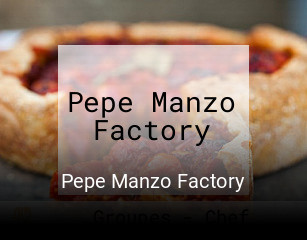 Pepe Manzo Factory heures d'ouverture