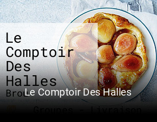 Le Comptoir Des Halles heures d'affaires