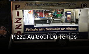 Pizza Au Gout Du Temps plan d'ouverture