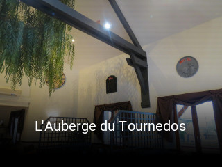 L'Auberge du Tournedos heures d'ouverture