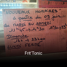 Frit'Tonic heures d'ouverture