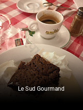 Le Sud Gourmand heures d'ouverture