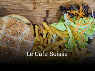 Le Cafe Suisse heures d'ouverture