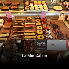 La Mie Caline ouvert