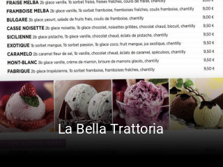 La Bella Trattoria heures d'ouverture