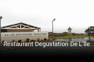 Restaurant Degustation De L'Ile ouvert