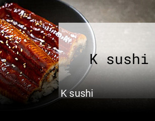 K sushi plan d'ouverture