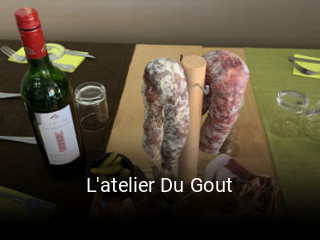 L'atelier Du Gout heures d'ouverture