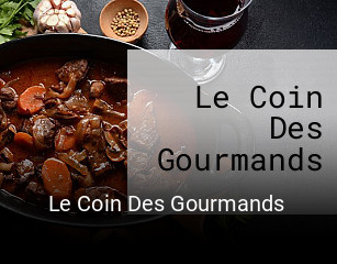 Le Coin Des Gourmands ouvert