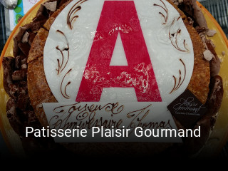 Patisserie Plaisir Gourmand ouvert