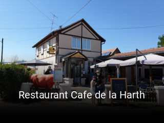 Restaurant Cafe de la Harth heures d'ouverture