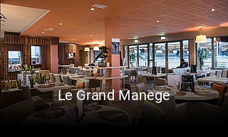 Le Grand Manege ouvert