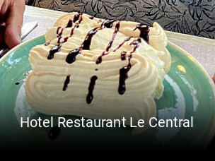 Hotel Restaurant Le Central heures d'ouverture