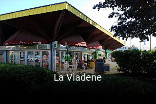 La Viadene ouvert