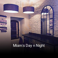 Miam's Day n Night heures d'affaires