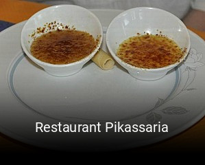 Restaurant Pikassaria ouvert