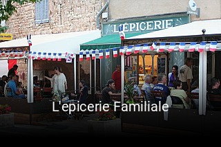 L'epicerie Familiale heures d'affaires