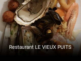 Restaurant LE VIEUX PUITS ouvert