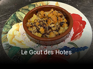 Le Gout des Hotes heures d'ouverture