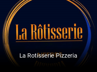 La Rotisserie Pizzeria plan d'ouverture