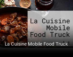 La Cuisine Mobile Food Truck ouvert