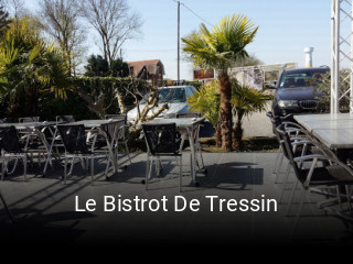 Le Bistrot De Tressin ouvert