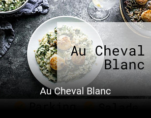 Au Cheval Blanc ouvert