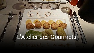 L'Atelier des Gourmets ouvert