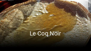 Le Coq Noir heures d'ouverture